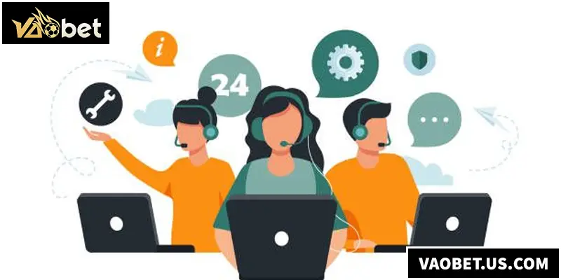 Đội ngũ liên hệ VAOBET luôn luôn sẵn sàng hỗ trợ 24/7 cho khách hàng